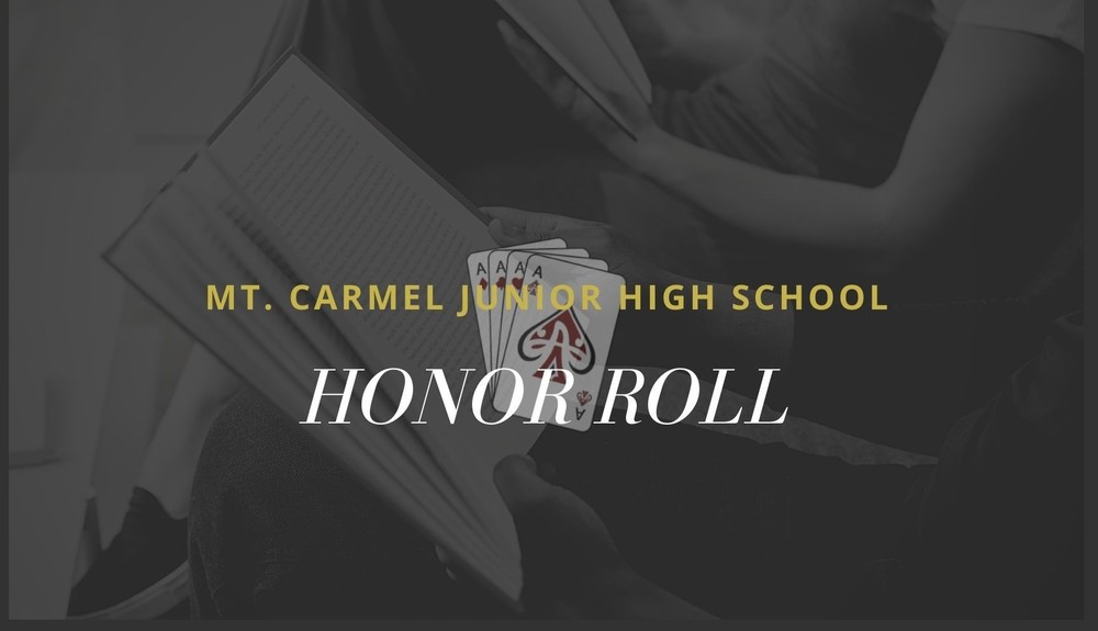Mt. Carmel Junior High School Honor Roll